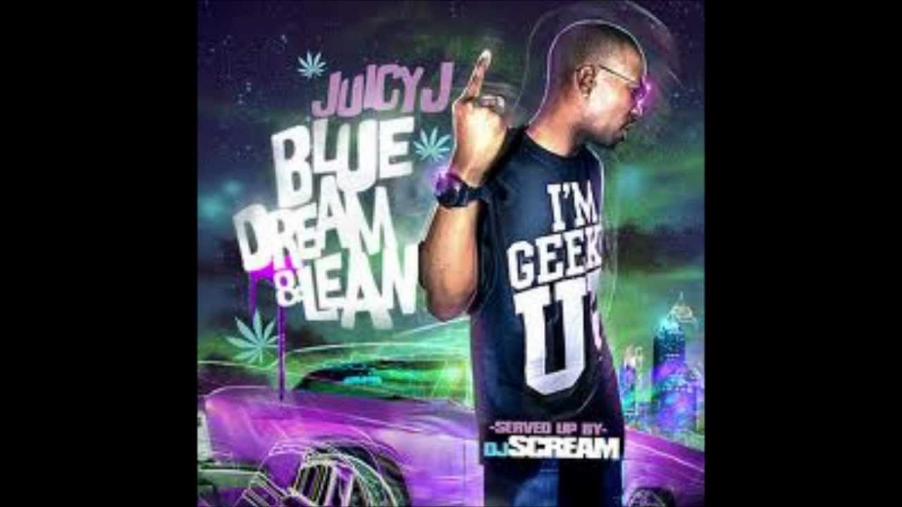 Juicy J Been Gettin' Money [ Blue Dream & Lean Mixtape ] YouTube