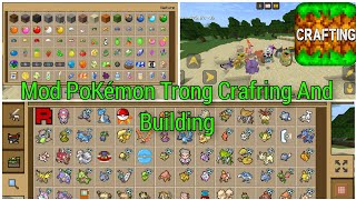 Hướng dẫn Cách Cài Mod Pokemon Trong Crafting And Building - How to install Mod pokemon screenshot 5