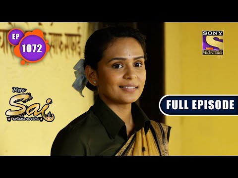 Truth Prevails Forever | Mere Sai - Ep 1072 | Full Episode | 18 February 2022