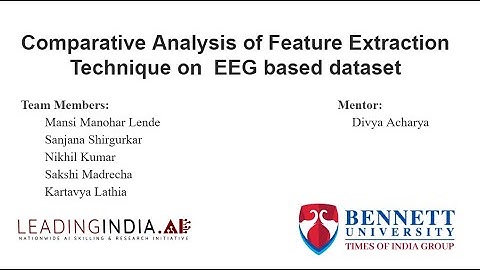 Comparative Analysis of Feature Extraction Technique on EED Based Data set | LEADINGINDIA.AI