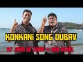 Goa konkani song dubav by joao de zuari and bab agnel