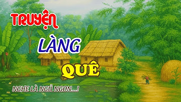 Mâm Cơm Chan Nước Mắt: Chọn Tha Thứ Hay Ra Đi? | Kể Chuyện Đêm Khuya