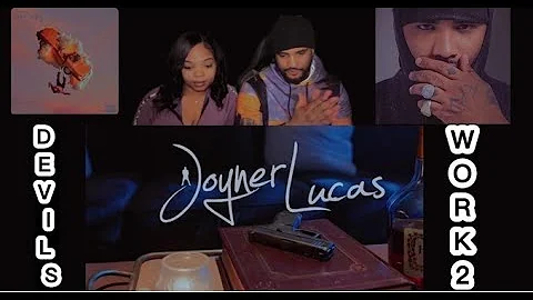 Joyner Lucas- Devil's Work 2 (REACTION)
