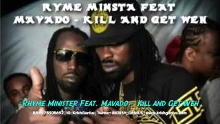 Ryme Minista Ft Mavado Kill And Get Weh Dj Smurf Music Ryme Minista Ft Mavado Kill And Get Weh Dj Smurf Music