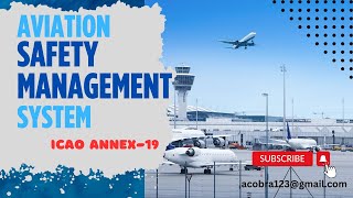 Aviation Safety Management System Annex 19