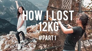 How I Lost 12Kg Exercise
