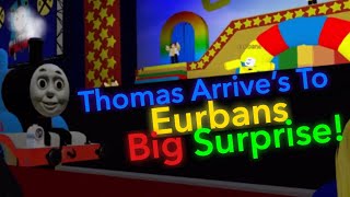 Thomas Arrives To Eurbans Big Surprise Roblox