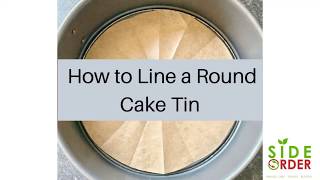 The Only Way To Line A Cake Tin!