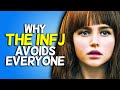 Why The INFJ Avoids Everyone