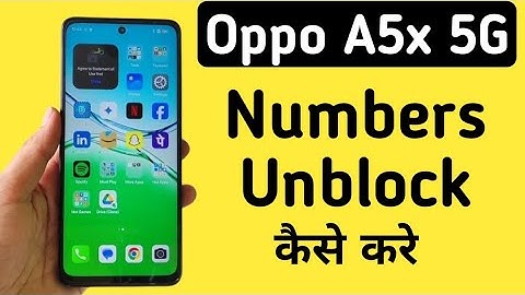 Oppo A5x 5G Mein Number Unblock Kaise Kare || How To Unblock Numbers In Oppo A5x 5G || Oppo Mobile