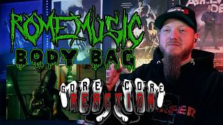 Reaction | Rome Music - Body Bag