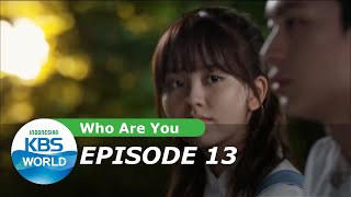 Who Are You Ep. 13 [Drama Nostalgia KBS][SUB INDO] |KBS Siaran