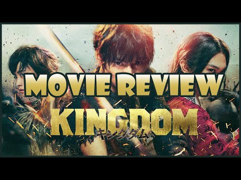 did-kingdom-stay-true-to-the-source-material?---kingdom-live-action-review