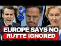 Europe FURIOUS - Tells NATO Chief Stop Speaking For Us, Rejects Trump's War, Rutte Isolated