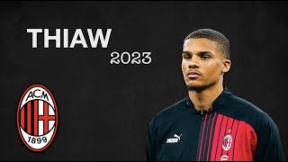 Malick Thiaw ● AC Milan 2023 | HD