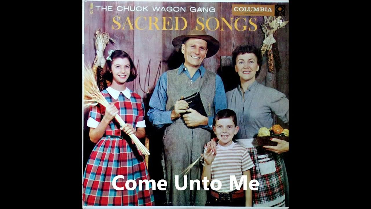 Come Unto Me Come Unto Me
