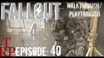 Fallout 4: Mass Fusion EP40 - Let