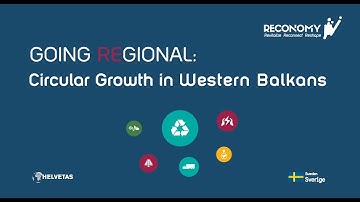 Going Regional: Circular Growth in Western Balkans