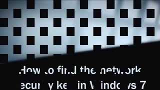 How to find the network security key in Windows 7