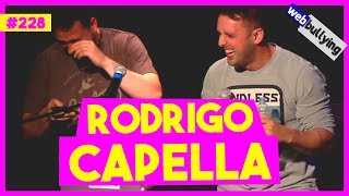 WEBBULLYING #228 - RODRIGO CAPELLA X PRESIDENTE DA RECORD