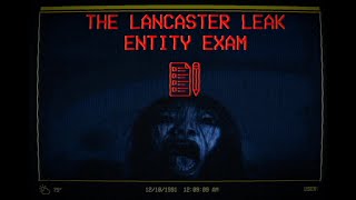 The Lancaster Leak: Entity Exam