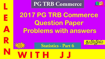 PG TRB Commerce previous year Question paper 2017 | pgtrb Commerce  Statistics 2017 Key answer