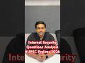 UPSC Prelims 2026 SHOCKER: Internal Security & Defence Questions | Chethan N