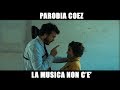 Coez - La musica non c'è [PARODIA] - PanPers