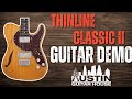 A new take on a 70s classic  cp thornton thinline classic ii demo