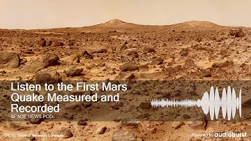 Listen to the First Mars Quake Measured and Recorded