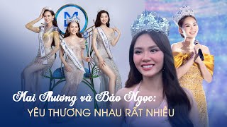 Hoa hậu Mai Phương: Tôi và Bảo Ngọc đã tâm tư, yêu thương nhau rất nhiều!