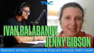 Training Without Conflict® Podcast Episode Thirty-Eight: Jenny Gibson