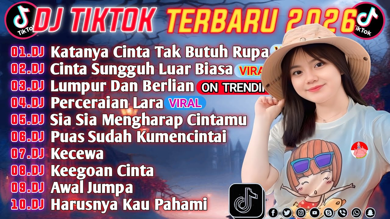 DJ TIKTOK TERBARU 2026 || DJ KATANYA CINTA TAK BUTUH RUPA 🎵 DJ CINTA DARI SEBERANG 🎵 FULL ALBUM🔥