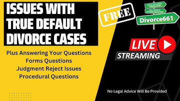Issues With True Default Divorce Cases In California