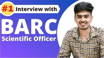 Interview With BARC Scientific Officer | #1 Interview Physics Insight
