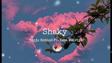Shaky Shaky | Sanju Rathod Ft. Isha malviya💫❤️ #youtube​ #shakyshaky​ #youtubeshorts​ #shorts​