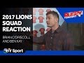 Brian O'Driscoll and Ben Kay react to 2017 Lions squad