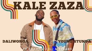 Daliwonga & Young Stunna - Kale Zaza ft Shaunmuziq & Ftears (Official Audio)