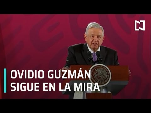 AMLO: Aún continúa orden de aprehensión contra Ovidio Guzmán - Despierta