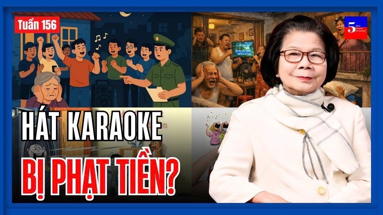Hát karaoke bị phạt tiền? | 5 Phút Chuyện Thị Trường | Tuần 156