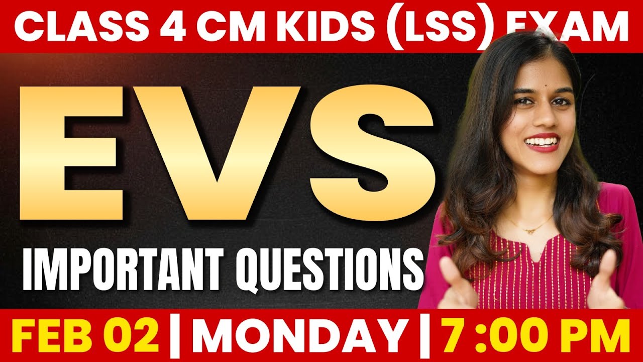 Class 4 CM Kids (LSS) Scholarship Exam | EVS  Important Questions | Exam Winner