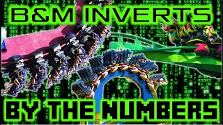 The World's B&M Inverted Coasters  By The Numbers