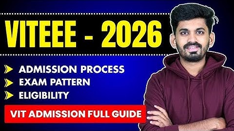 VITEEE 2026 Full Guide 🔥 Eligibility + Exam Pattern + Dates + Admission Explained Clearly