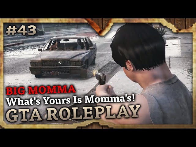 BIG MOMMA'S BACK  GTA 5 RP 