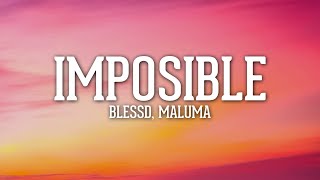 Imposible Remix - Blessed, Maluma (Letra/Lyrics)