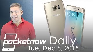 Galaxy S7 Plus leaked renders, Android 6.0.1 changes & more - Pocketnow Daily