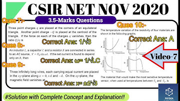 7. CSIR NET NOV 2020| (Ques 7,8,9,10) Physics Solutions | Section-B 3.5-Marks| NTA Exam| Part-7