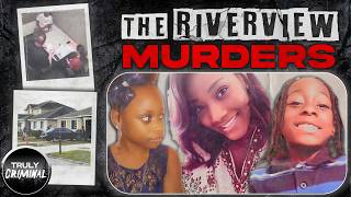 The Cruelest Betrayal: The Riverview Murders