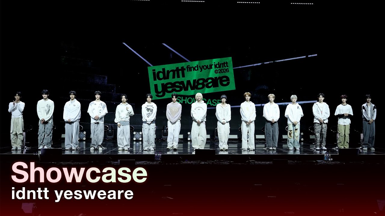 FULL] idntt yesweare (아이덴티티 예스위아) 'yesweare' Showcase
