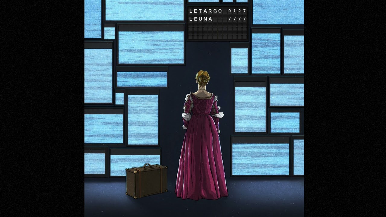 Watch LEUNA - Letargo on YouTube Watch LEUNA - Letargo on YouTube